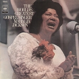 Mahalia Jackson - The World's  Greatest Gospel Singer