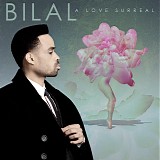 Bilal - A Love Surreal