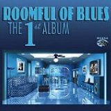 Roomful of Blues - The First Album