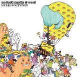 Medeski Martin & Wood - Let's Go Everywhere