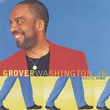 Grover Washington, Jr. - Soulful Strut