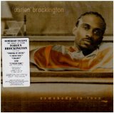 Darien Brockington - Somebody To Love