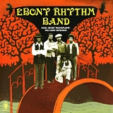 Ebony Rhythm Band - Soul Heart Transplant: The Lamp Sessions