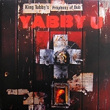 Yabby U - King Tubby's Prophesy Of Dub