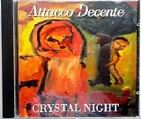 Attacco Decente - Crystal Night