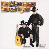 Os MÃ¡scaras Sertanejos - Os MÃ¡scaras Sertanejos