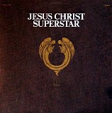 Andrew Lloyd Webber And Tim Rice - Jesus Christ Superstar - A Rock Opera