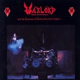 Warlord - And The Cannons of Destruction Have Begun...