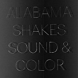 Alabama Shakes - Sound & Color