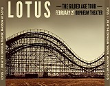 Lotus - Live at the Orpheum Theater, Madison WI 2-27-15