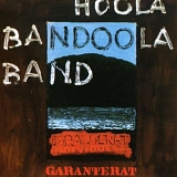 Hoola Bandoola Band - Garanterat individuell