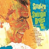 Frank Sinatra - Sinatra And Swingin' Brass
