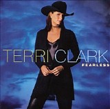 Terri Clark - Fearless