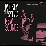 Mickey & Sylvia - New Sounds