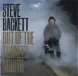 Steve Hackett - Out of the Tunnel's Mouth