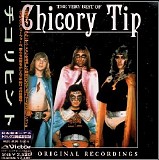 Chicory Tip - The Very Best of Chicory Tip (Japanese edition)