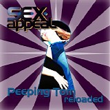 S.E.X. Appeal - Peeping Tom Reloaded