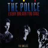 The Police - Every Breath You Take: The Singles