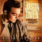 Jason Owen - Friday Night (Deluxe Edition)