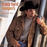 Tracy Byrd - Keepers: Greatest Hits