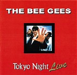 Bee Gees - Tokyo Night Live