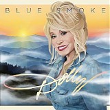 Dolly Parton - Blue Smoke