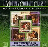 The Temptations - Give Love At Christmas