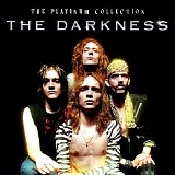 The Darkness - The Platinum Collection