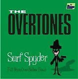 The Overtones - Surf Spyder