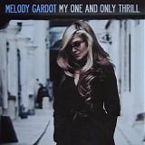 Melody Gardot - My One And Only Thrill