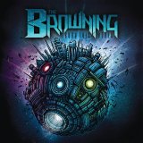 The Browning - Burn This World