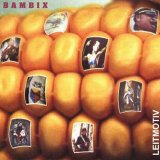 Bambix - Leitmotiv