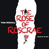Tom Russell - The Rose of Roscrae Radio Mix (Promotional Disc)