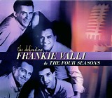 Frankie Valli & The Four Seasons - The Definitive Frankie Valli & The Four Seasons