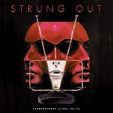 Strung Out - Transmission.Alpha.Delta