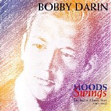 Bobby Darin - Moods Swings: The Best Of Atlantic Years 1965-1967