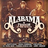 Alabama & friends - At the Ryman (Live)