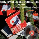 John Mayall's Bluesbreakers - Live In 1967