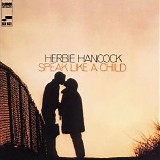 Herbie Hancock - Speak Like a Child