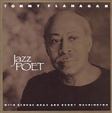 Tommy Flanagan - Jazz Poet