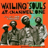 Wailing Souls - At Channel One