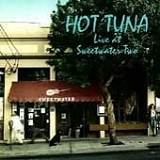 Hot Tuna - Live at Sweetwater Two
