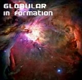 Globular - In Formation