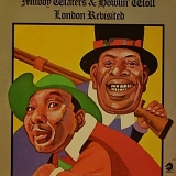 Muddy Waters & Howlin' Wolf - London Revisited