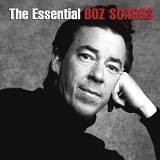 Boz Scaggs - The Essential