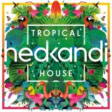Various artists - Hed Kandi - Tropical House
