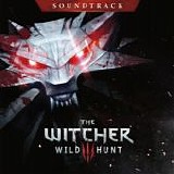 Marcin Przybylowicz & Mikolai Stroinski - The Witcher 3: Wild Hunt