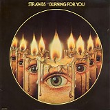 Strawbs - Burning For You