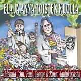 Various artists - ElÃ¤ ja anna toisten kuolla