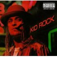 Kid Rock - Devil Without A Cause